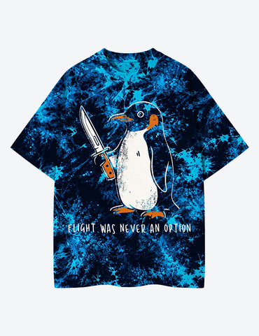 Flight Was Never An Option Penguin Dark Humor Unisex Cotton Handmade Tie-Dye T-Shirt