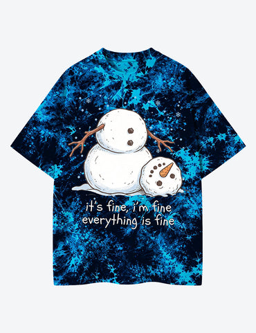 Christmas Snowman It’s Fine I’m Fine Everything Is Fine Unisex Cotton Handmade Tie-Dye T-Shirt