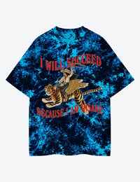 I Will Succeed Because I Am Insane Western Cowgirl Tiger Unisex Cotton Handmade Tie-Dye T-Shirt