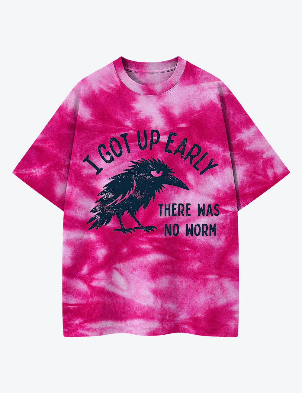 I Got Up Early There Was No Worm Grumpy Raven Early Bird Unisex Cotton Handmade Tie-Dye T-Shirt