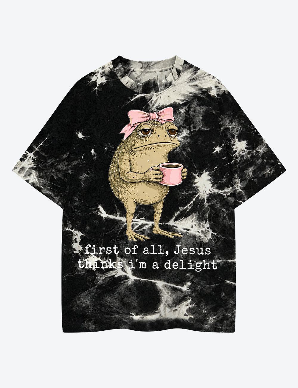 First Of All Jesus Thinks I'm A Delight Frog Unisex Cotton Handmade Tie-Dye T-Shirt