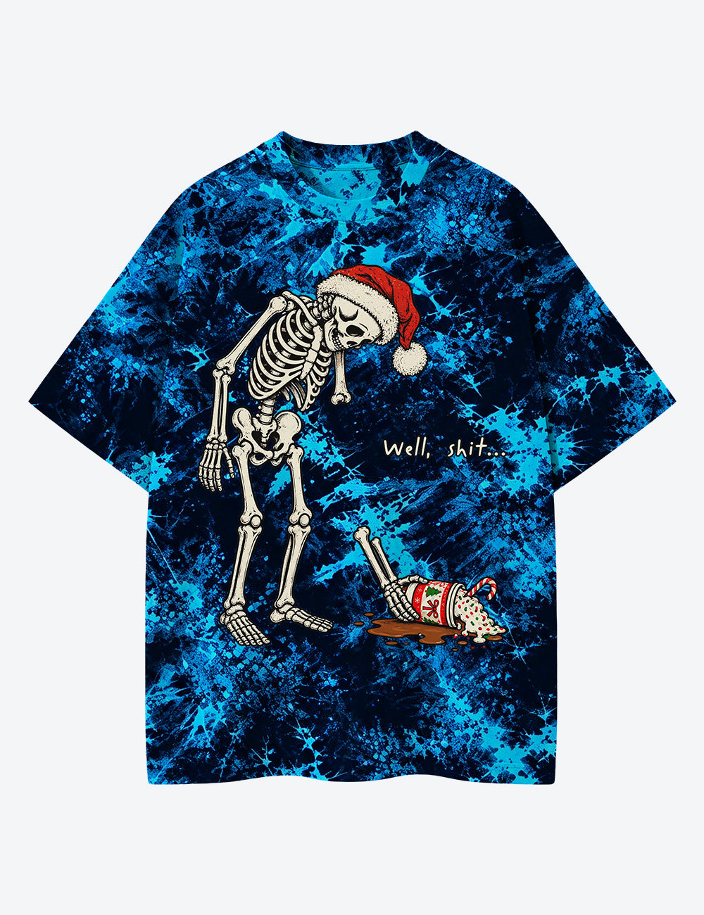 Skeleton Christmas Well Sh*t Dark Humor Santa Skeleton Spilled Coffee Unisex Cotton Handmade Tie-Dye T-Shirt